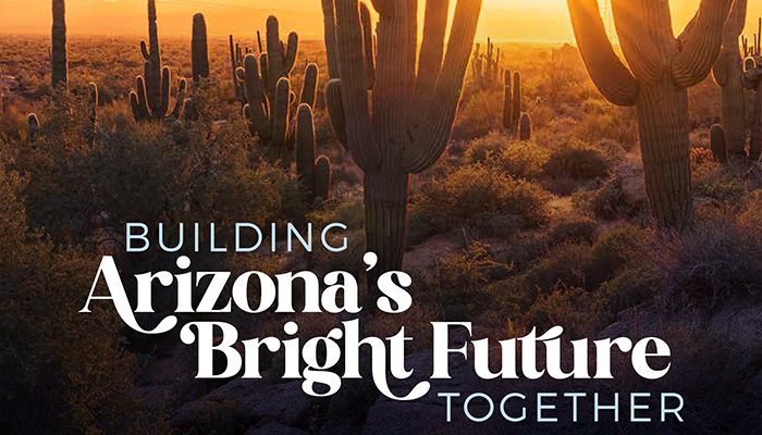 Building Arizona's Bright Future Together