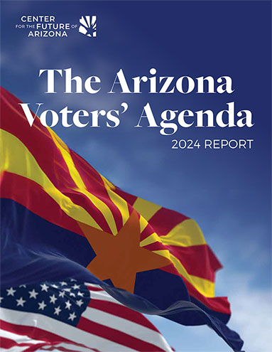 The Arizona Voters' Agenda Report